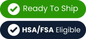 Ready to ship, HSA and FSA eligible